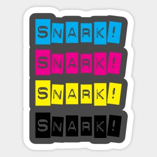 Snark Typography Collection: Snark! Sticker